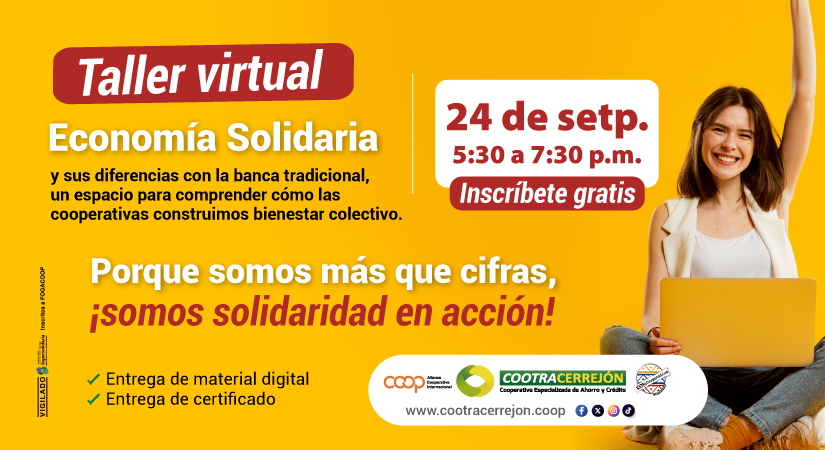 Participa e inscríbete en nuestro Taller gratuito de Economía Solidaria