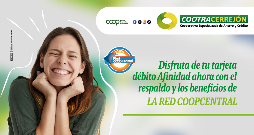 Somos parte de la red Coopcentral, conoce los beneficios que tiene para ti