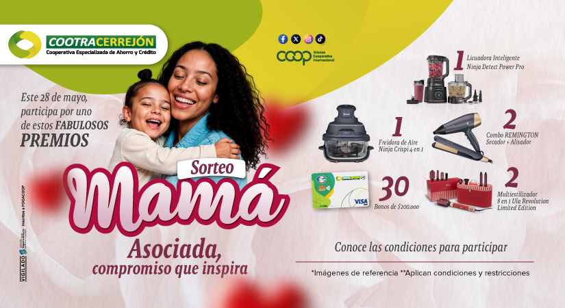 Conoce las ganadoras del sorteo, “Mamá asociada, compromiso que inspira”
